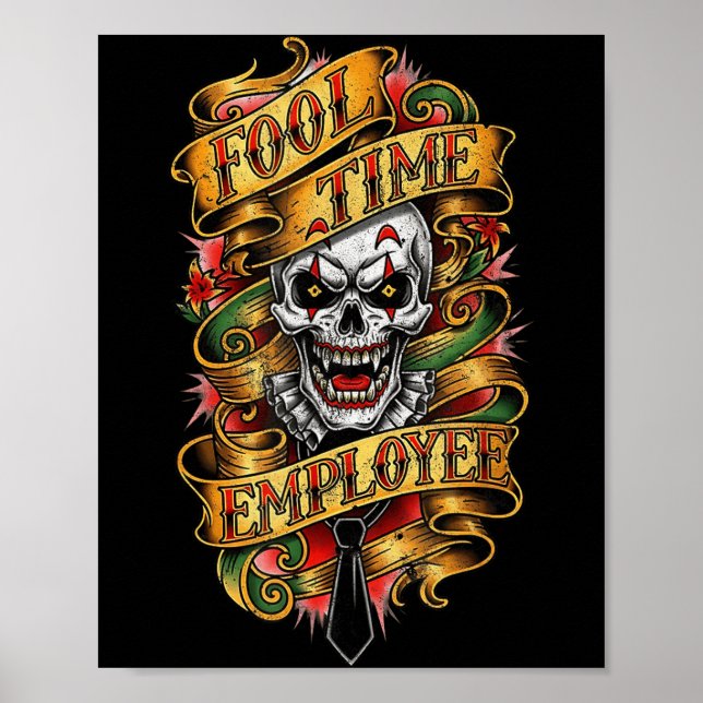 Affiche Fool Time Employee Funny Office Humor  (Devant)
