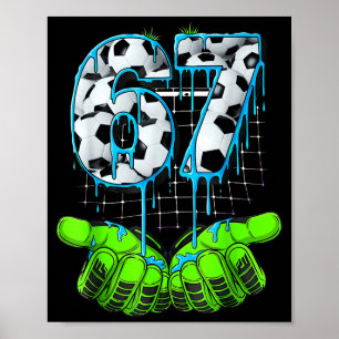 Affiche Football 67 Six Seven Drôle Gen Alpha Meme