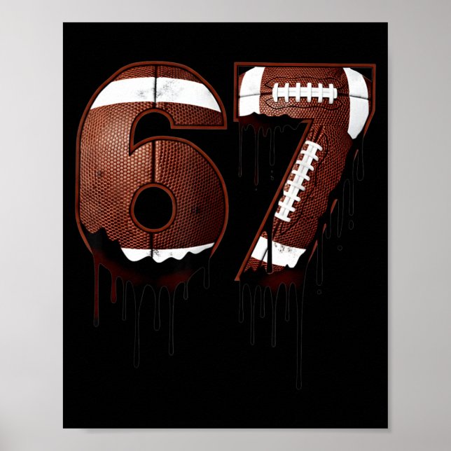 Affiche Football 67 Six Seven Funny Gen Alpha Meme Drip  (Devant)