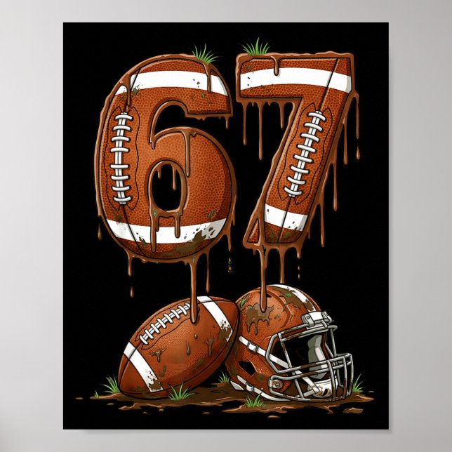 Affiche Football 67 Six Seven Meme Funny 6-7 Drip American (Devant)