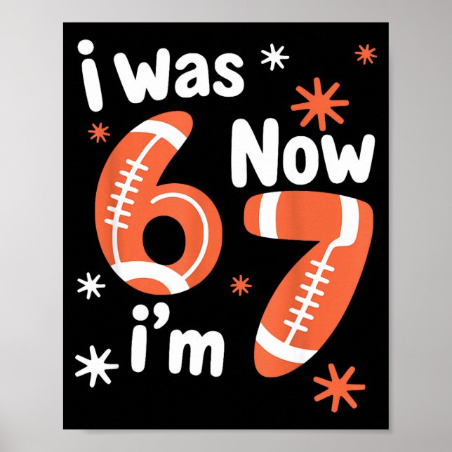 Affiche Football 7e anniversaire drôle 6 7 ans j'avais 6 a (Devant)