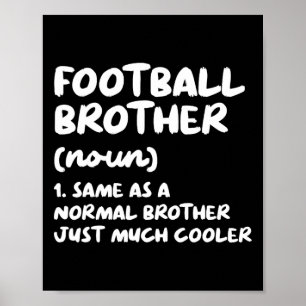 Affiche Football Brother Définition Drôle