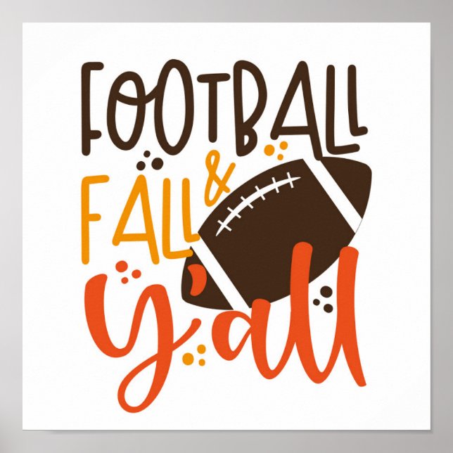 Affiche Football Fall & Y'all (Devant)
