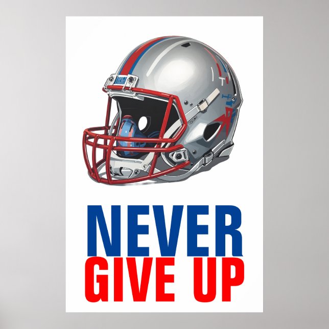 Affiche Football Motivational Never Give Up  (Devant)