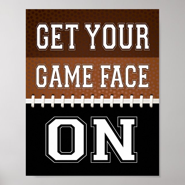 Affiche Football Party GET YOUR GAME FACE ON Sign Print (Devant)