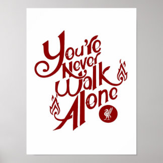 Affiche Football Slogan Liverpool "Vous ne Marcherez jamai