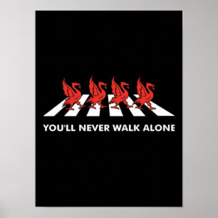Affiche Football Slogan Liverpool "Vous ne Marcherez jamai