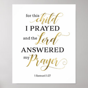 Affiche For This Child I Prayed Art Print