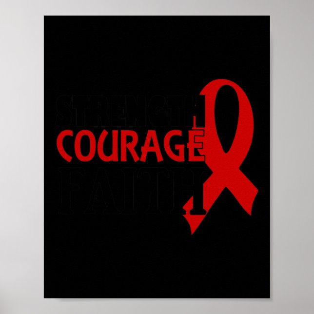 Affiche Force Courage Foi Sang Cancer Maladie cardiaque (Devant)