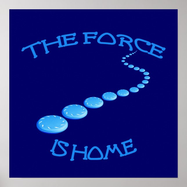 Affiche Force is Home Frisbee (Devant)