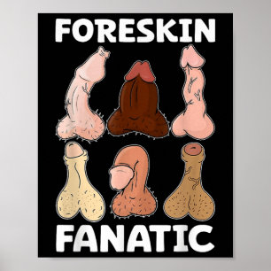 Affiche Foreskin Fanatic Funny Girls Trip Gag Adulte Mème