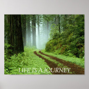 Affiche Forêt, LA VIE EST UN VOYAGE