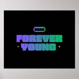 AFFICHE FOREVER YOUNG 2026, YOUTHFUL SPIRIT, NEW YEAR MOTI