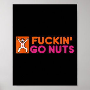 Affiche Forin Go Nuts, Drôle, Silly, Sauvage, S'Amuser, Pa