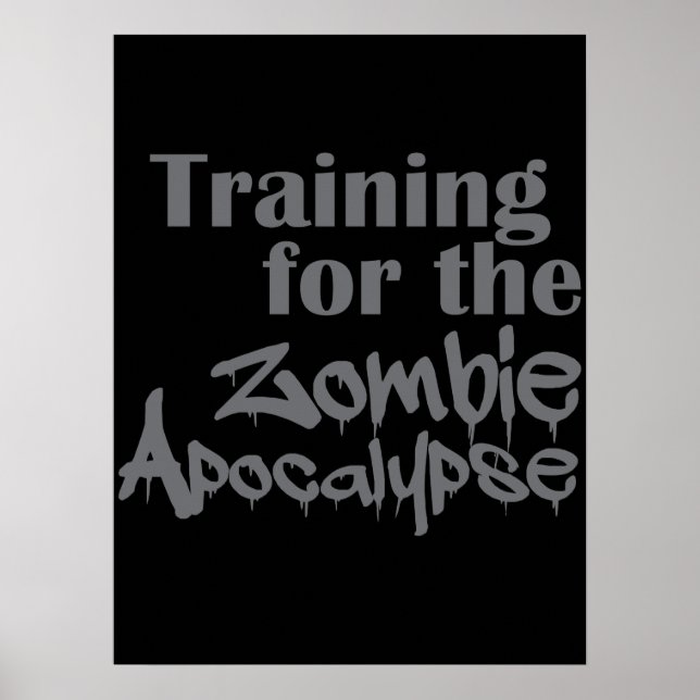 Affiche Formation Pour Zombie Apocalypse Drôle (Devant)