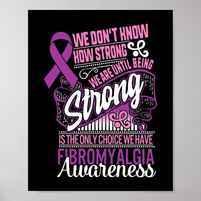 Affiche Forte Est Le Seul Choix Fibromyalgie Sensibilisati (Devant)