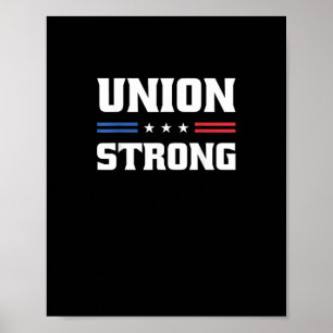 Affiche Forte Union Des Travailleurs Syndicaux Pro-Travail