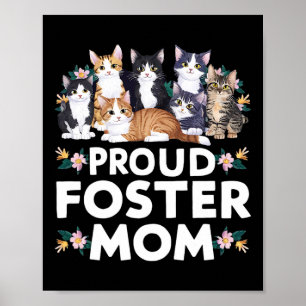 Affiche Foster Cat Adopter Fier Foster Maman