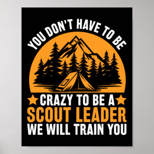 Affiche Fou d'être un chef scout - Scoutisme drôle 