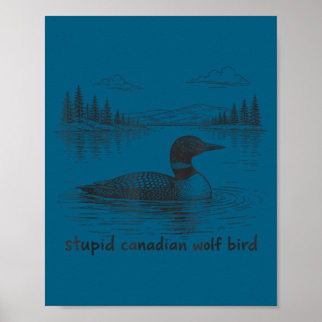 Affiche Fou oiseau loup canadien drôle animal plongeons (Devant)