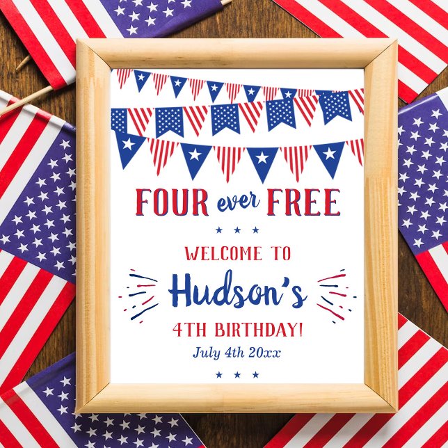Affiche Four Ever Free ! Fête du 4 juillet Anniversaire de (Créateur téléchargé)