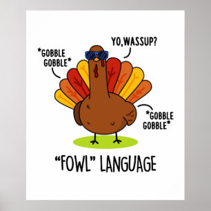 Affiche Fowl Language Funny Turc Pun