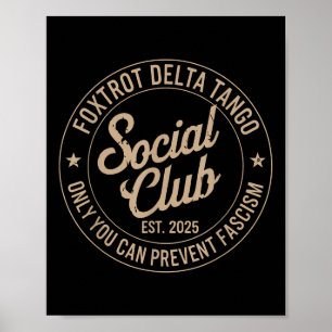 Affiche Foxtrot Delta Tango Social Club Seulement Vous Pou