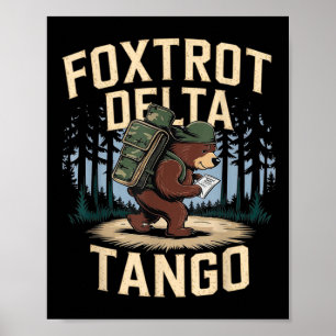 Affiche Foxtrots Deltas Tangos Funny Résiste à l'ours