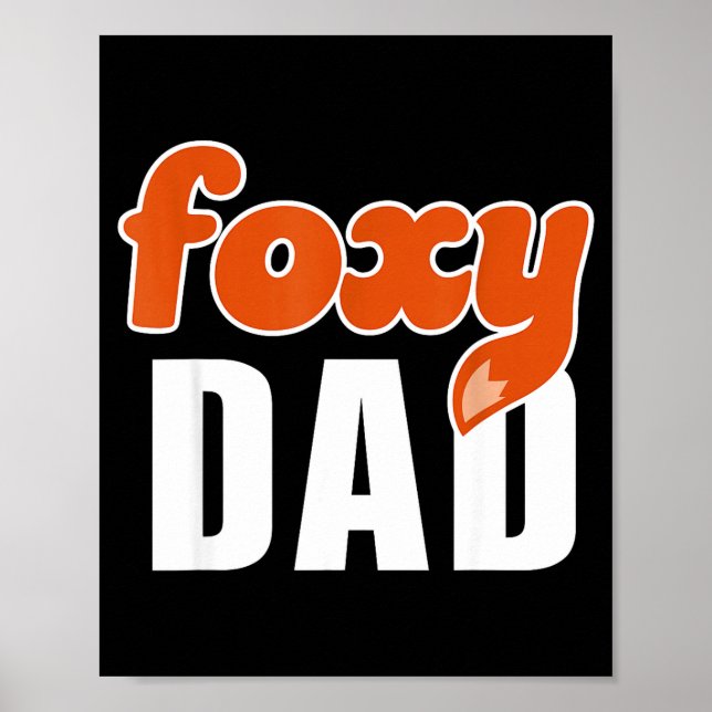 Affiche Foxy Dad Shirt Funny Father Gift Cute Fox Cartoon  (Devant)