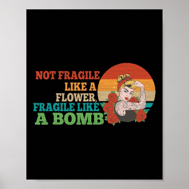 Affiche Fragile Comme Une Fleur Mais Une Bombe Féministe 2 (Devant)