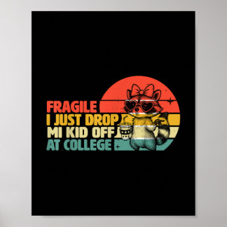 Affiche Fragile Je Viens De Laisser Mon Enfant À L'Univers