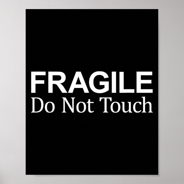 Affiche Fragile - Ne pas toucher -  (Devant)