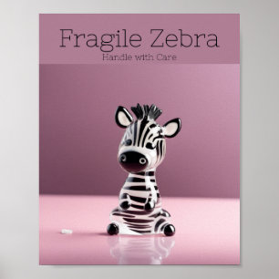 Affiche Fragile Zebra : Manipuler avec soin