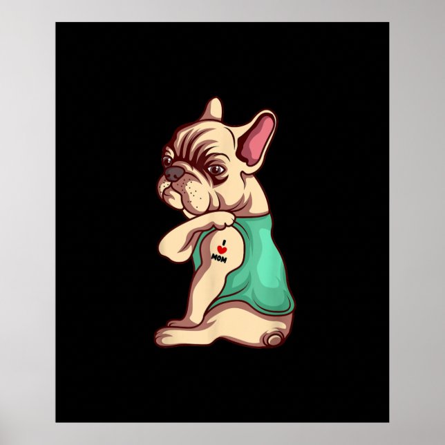 Affiche français bulldog i love maman tatouage amant cadea (Devant)
