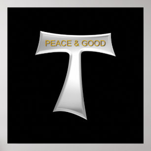 Affiche Franciscan Tau Cross Peace and Good Silver & Gold