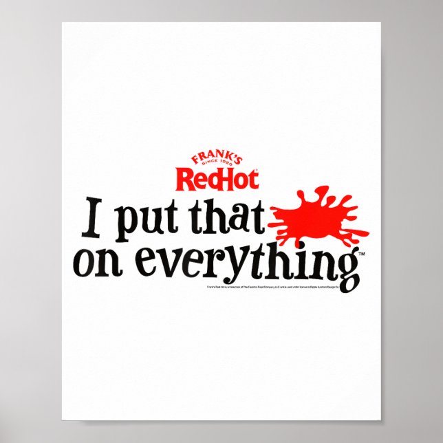 Affiche Frank's Redhot I Put That On Everything Hot Sauce  (Devant)