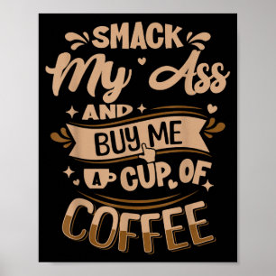 Affiche Frappe mon et achète-moi un café