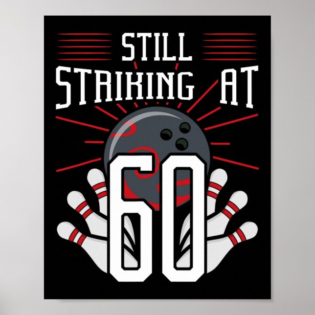 Affiche Frappe Toujours À 60 Bowling Anniversaire Celebr (Devant)