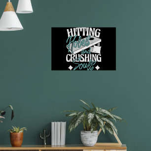 Affiche Frapper les Trous Écraser les Âmes Joueur de Cornh