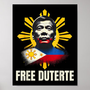 Affiche Free Duterte Du30 Président Rodrigo Digong Patriot