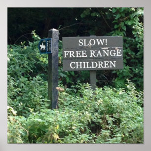 Affiche Free Range Children sign, fun