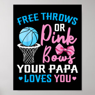 Affiche Free Throws ou Pink Bows Papa vous aime Genre Rev