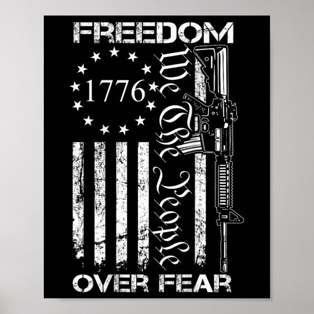 Affiche Freedom Over Fear Pro Gun Usa Flag 2nd Amendment ( (Devant)