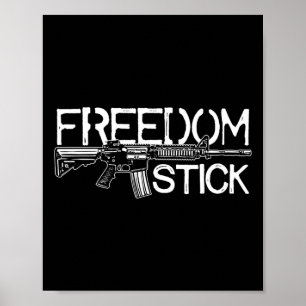 Affiche Freedom Stick Ar-15 Propriétaire Droits d'armes Pa