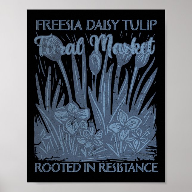 Affiche Freesia Daisy Tulip Enracinée Dans La Résistance S (Devant)