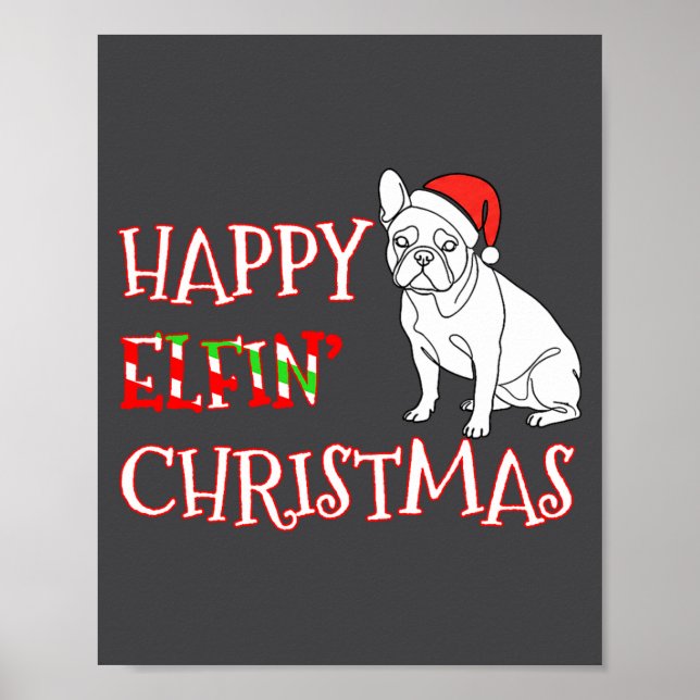 Affiche French Bulldog Funny Santa Hat Happy Elfin Christm (Devant)