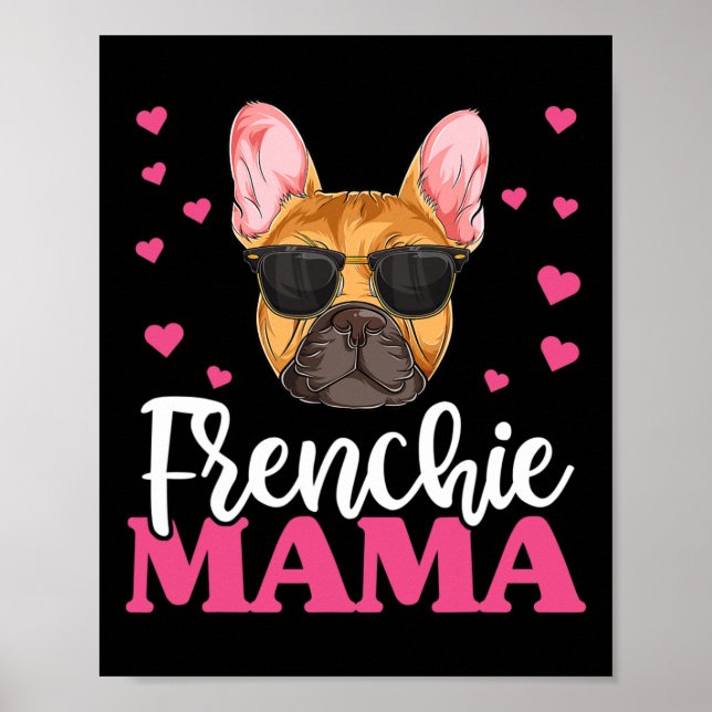 Affiche Frenchie Bulldog Mama (Devant)