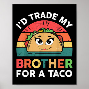 Affiche Frère De Commerce Pour Taco Cinco De Mayo Funny Me