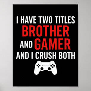 Affiche Frère et joueur - Amateur de jeux PC sur console d