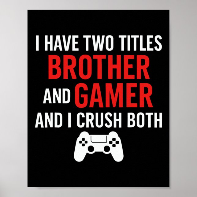 Affiche Frère et joueur - Amateur de jeux PC sur console d (Devant)